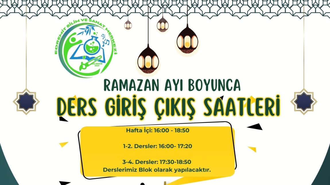 Ramazan Dolayısıyla Ders Saatlerimiz Değişmiştir.